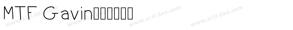 MTF Gavin字体转换